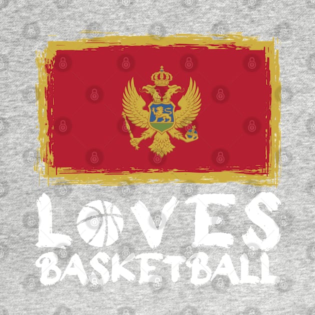 Montenegro Loves Basketball by Arestration